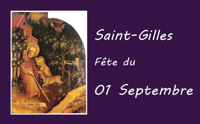 01 septembre : Saint Gilles
