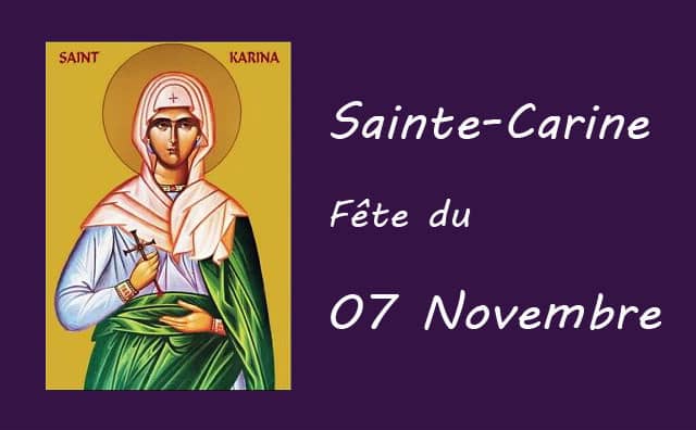 07 novembre : Sainte Carine