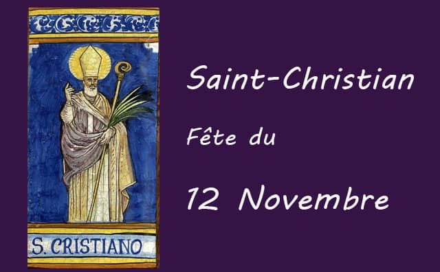 12 novembre : Saint Christian