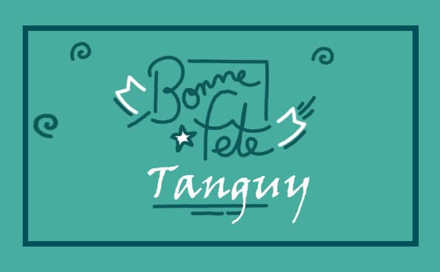 19 Novembre : Bonne fête Tanguy