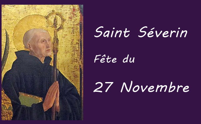 27 novembre : Saint Séverin