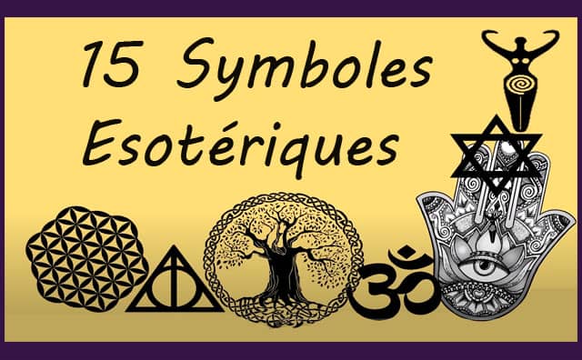 Les 15 symboles ésotériques et occultes à connaitre :