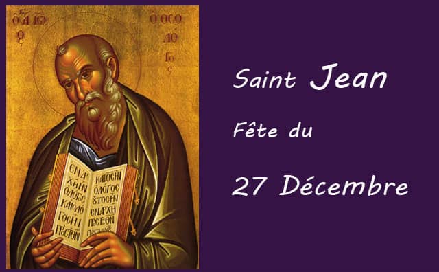 27 décembre : Saint Jean