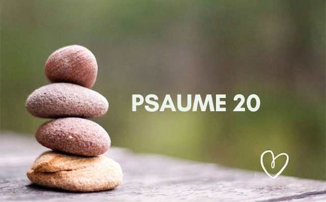 Interprétation du psaume 20 de la bible