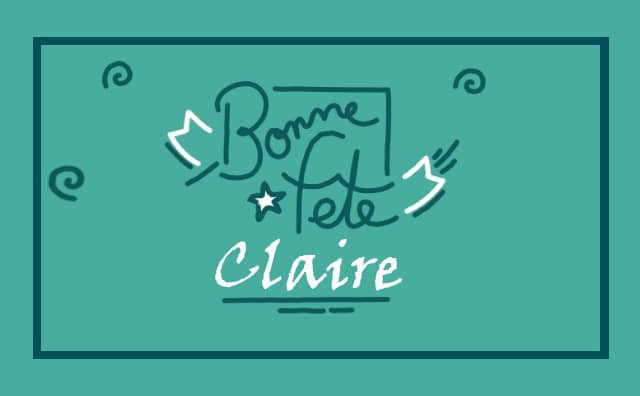 01 janvier : Bonne fête Claire
