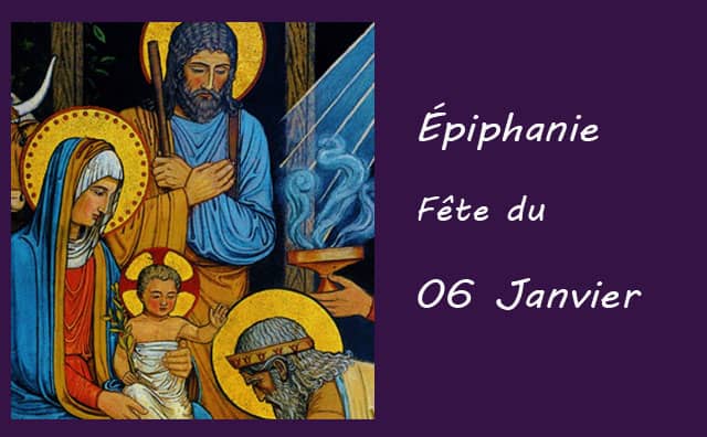 06 Janvier : L’Épiphanie et Saint Mélaine