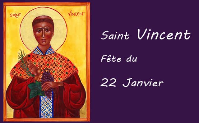 22 Janvier : Saint Vincent