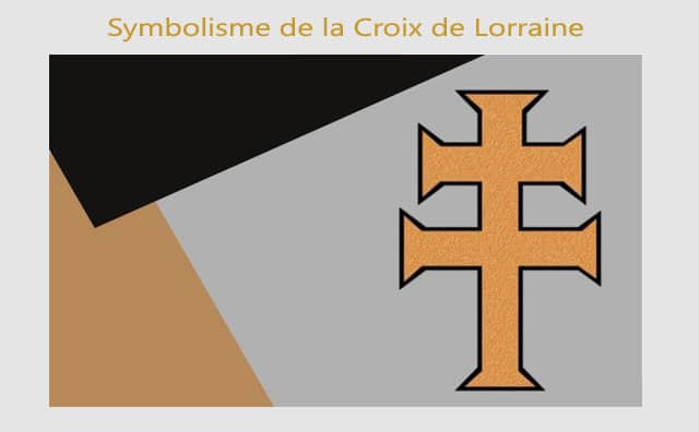 La croix de Lorraine et son symbolisme