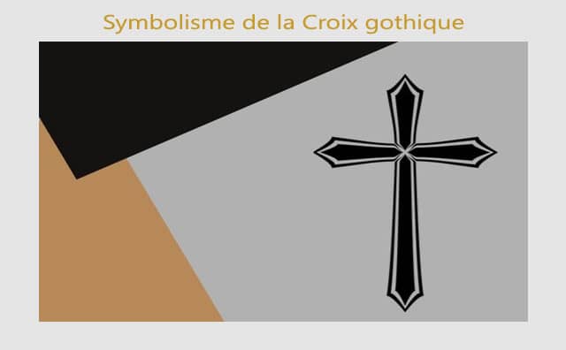 La croix gothique et son symbolisme