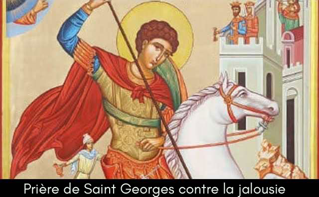 Prière à saint Georges contre les ennemis au travail