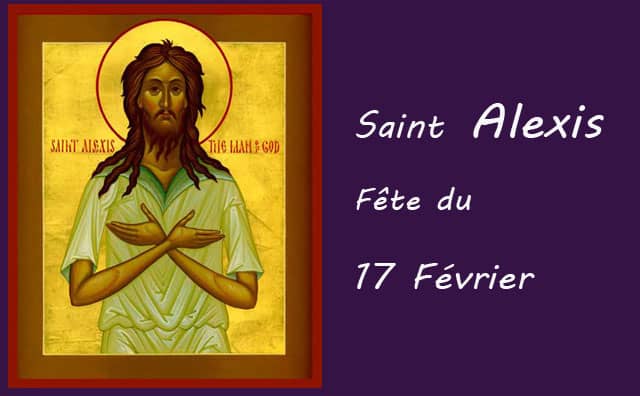 17 Février : saint Alexis