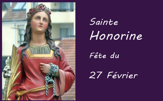 27 Février : sainte Honorine