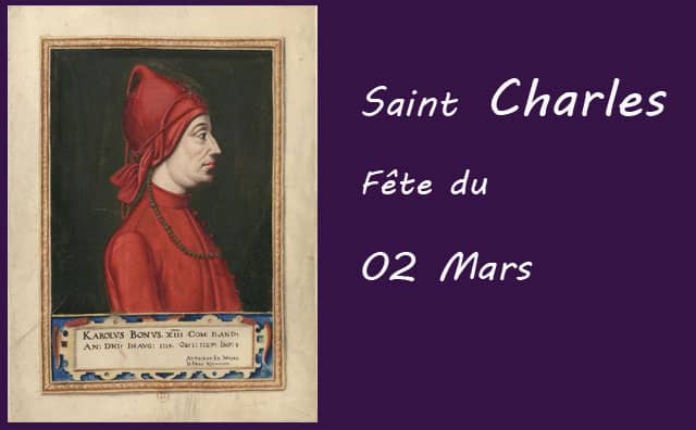 02 Mars : saint Charles