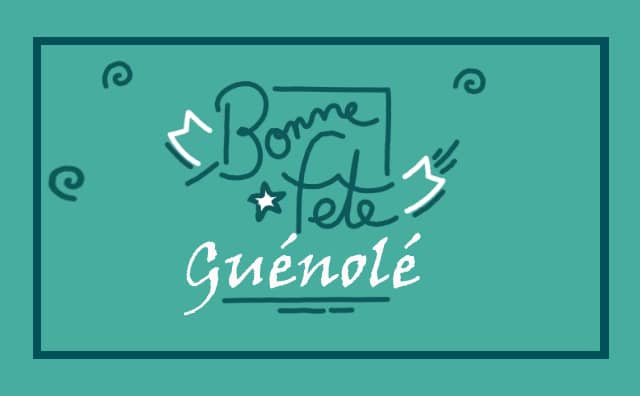 Le 03 mars Bonne Fête Guénolé :