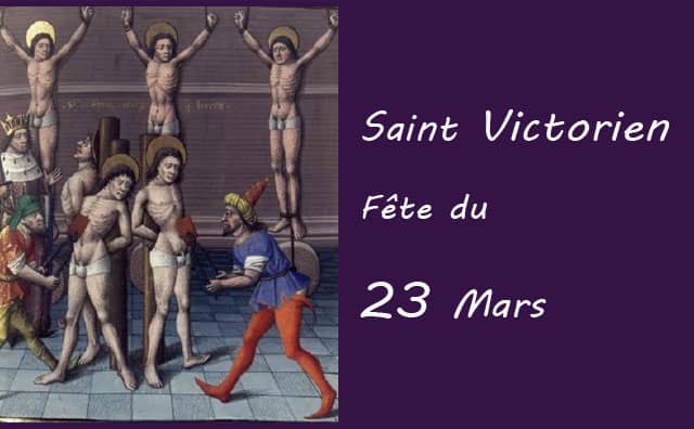 23 Mars : saint Victorien
