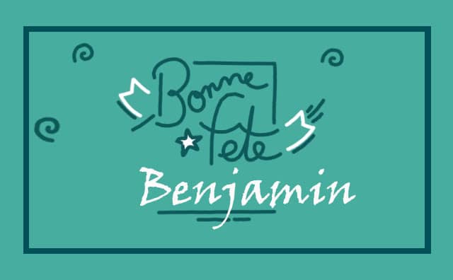 Le 31 mars Bonne Fête Benjamin :