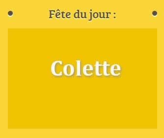 Prénom Colette fête le 06 Mars