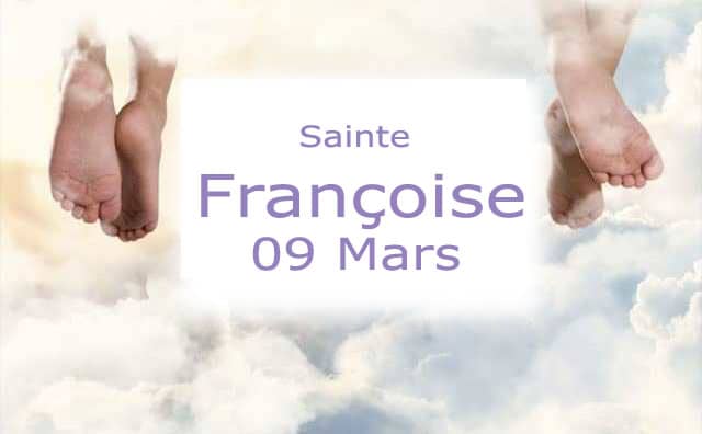 Prière à Sainte Françoise Romaine : le 09 Mars