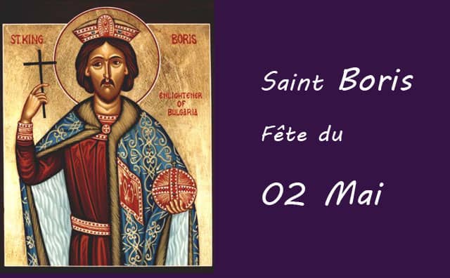 02 Mai : saint Boris