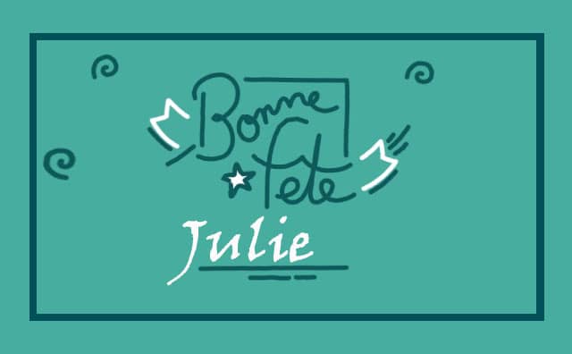 Le 08 avril Bonne Fête Julie :