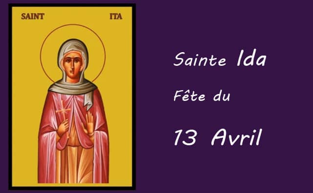 13 Avril : sainte Ida
