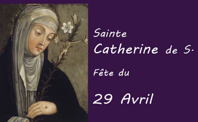 29 Avril : sainte Catherine de Sienne