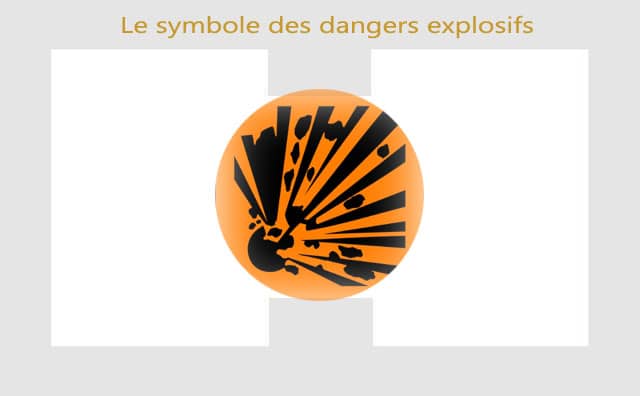 Symbole des dangers explosifs : 
