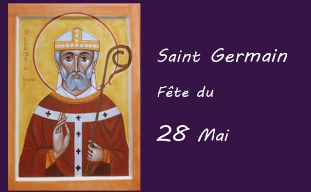 28 Mai : saint Germain de Paris