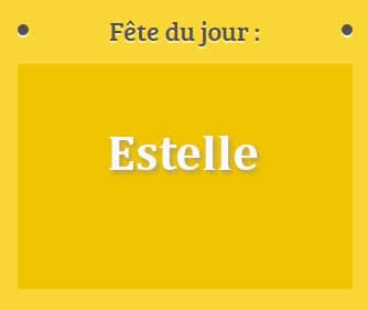 Prénom Estelle fête le 11 Mai