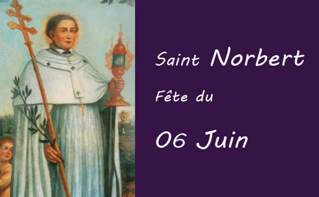 06 juin : saint Norbert