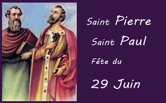 29 juin : Saint Pierre et Saint Paul