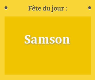 prénom Samson le 28 juillet