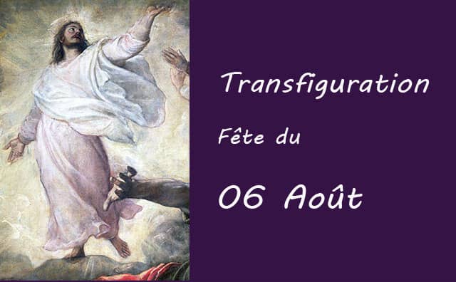 06 Août : transfiguration du seigneur et fête de saint Octavien