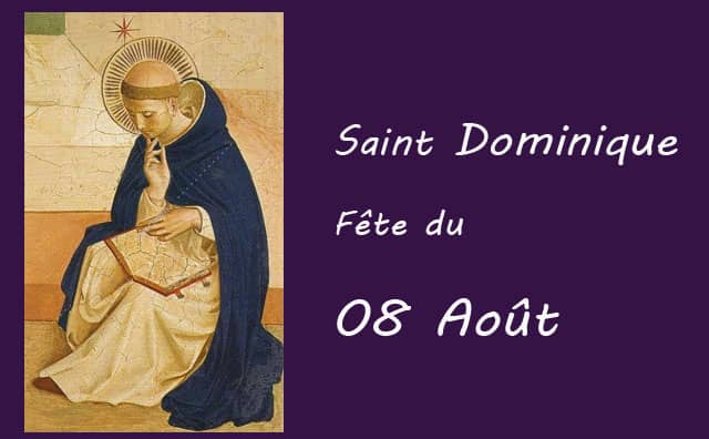 08 Août : saint Dominique