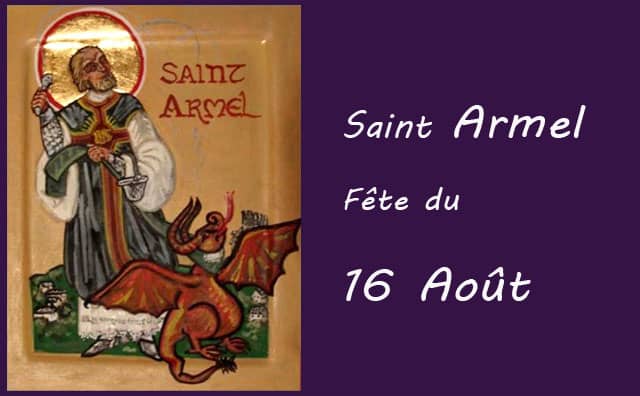 16 Août : Saint-Armel