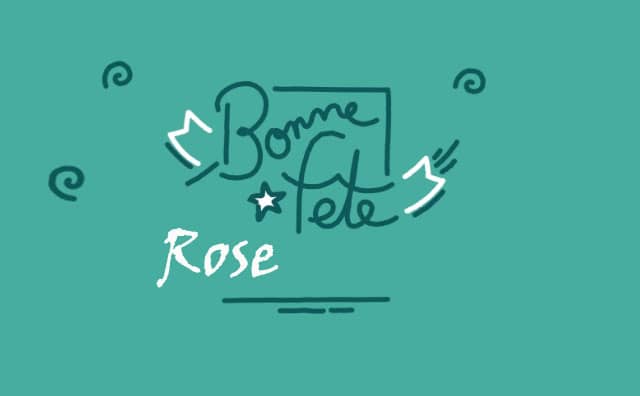 23 Août : Bonne fête Rose