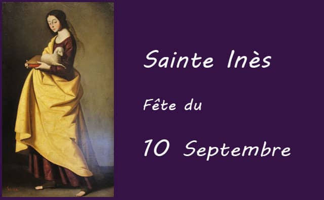 10 septembre : Sainte Inès