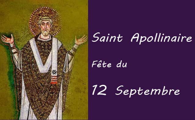 12 septembre : Saint Apollinaire