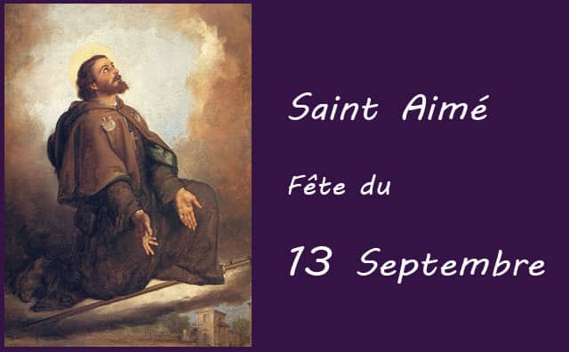 13 septembre : Saint Aimé