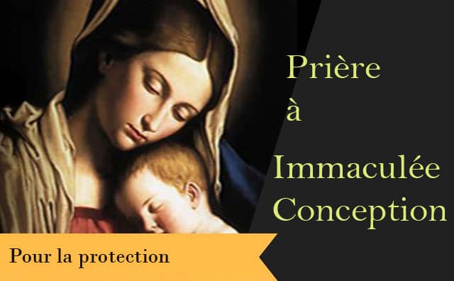 Immaculée Conception : Prière pour la protection et les bénédictions