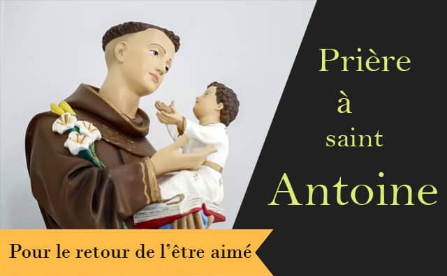 Saint Antoine et sa prière pour faire revenir son Ex :