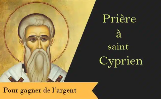 Saint Cyprien et sa prière pour gagner de l'argent :