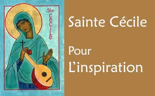 Sainte Cécile et sa prière pour avoir de l'inspiration :