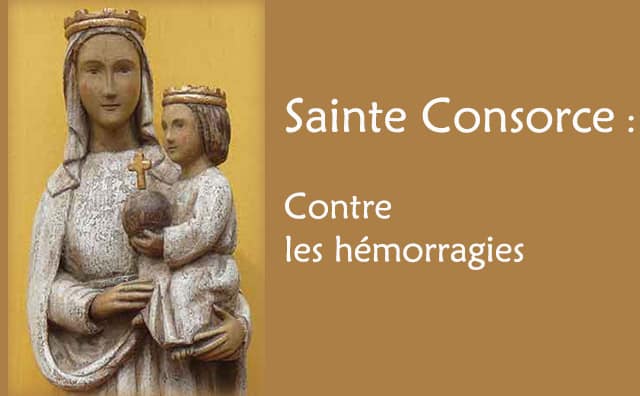 Prière à sainte Consorce contre les hémorragies :