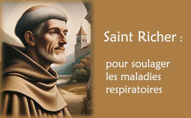 Saint Richer et sa prière contre les maladies respiratoires :