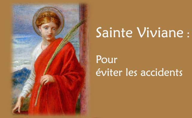 Sainte Viviane et sa prière pour éviter les accidents