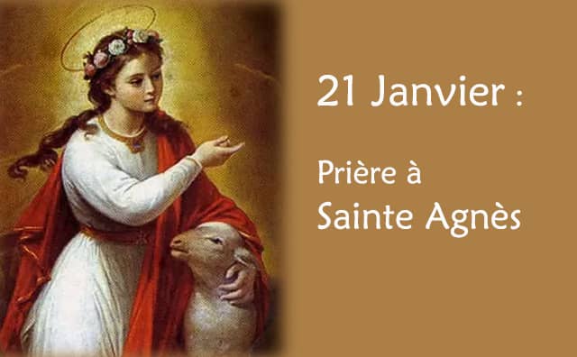 21 Janvier : Prière spéciale à Sainte Agnès :
