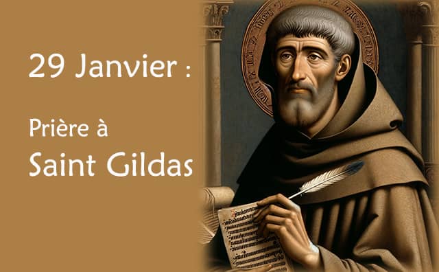 29 Janvier : Prière spéciale à Saint Gildas :