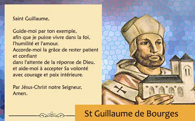 Saint Guillaume de Bourges : Ses miracles et sa prière miraculeuse