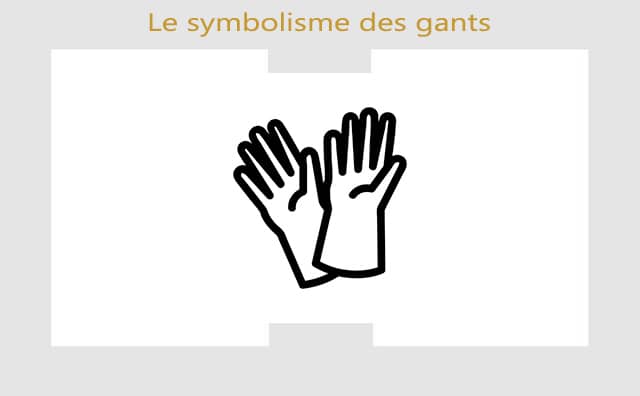 Gants : symboles et signification